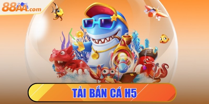 Tải bắn cá H5 - Hướng dẫn bạn mới cài đặt thành công